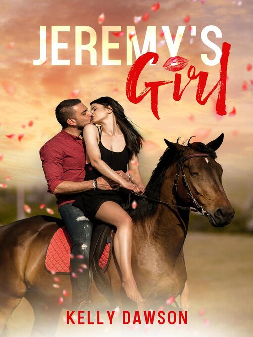 Title details for Jeremy's Girl by Kelly Dawson - Available